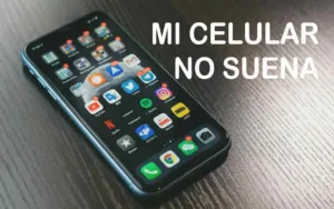 Lee más sobre el artículo Mi celular no tiene sonido: Soluciones rápidas y efectivas