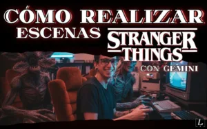 Lee más sobre el artículo Cómo realizar escenas de Stranger Things con Gemini: guía definitiva de prompts y estilo