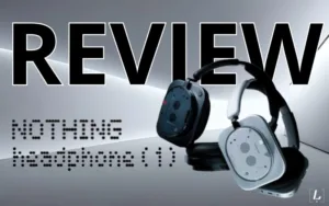 Lee más sobre el artículo Review Auriculares Nothing Headphone 1: Diseño, sonido y autonomía