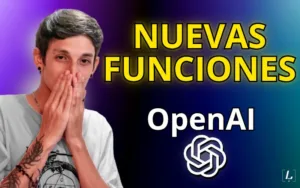 Lee más sobre el artículo Nuevas funciones de OpenAI: lo que debes saber en 2025