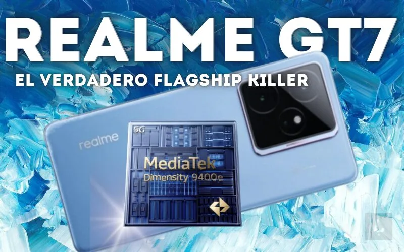Lee más sobre el artículo ¿Por qué el Realme GT7 es el verdadero flagship killer del año 2025?