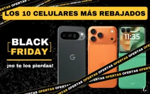 Lee más sobre el artículo Los 10 celulares más rebajados para este Black Friday: ¡no te los pierdas!