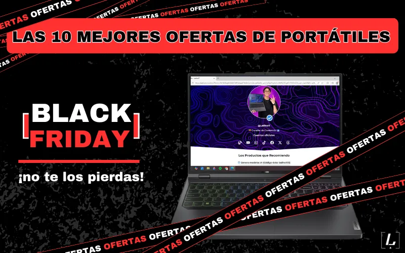 Lee más sobre el artículo Las 10 mejores ofertas de portátiles para este Black Friday que no puedes perder