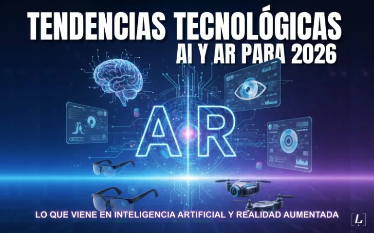 Blog ladinoit.com Tendencias tecnológicas AI y AR para 2026