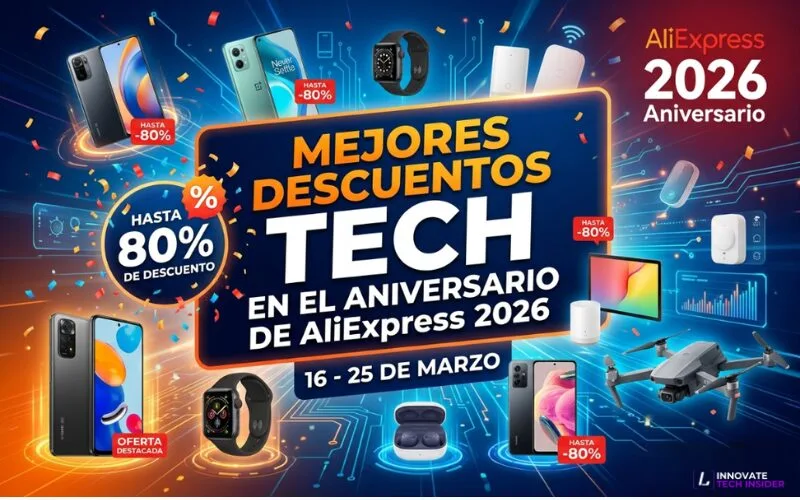 En este momento estás viendo Mejores descuentos TECH en el aniversario de AliExpress 2026: ofertas imperdibles en gadgets, smartphones y consolas