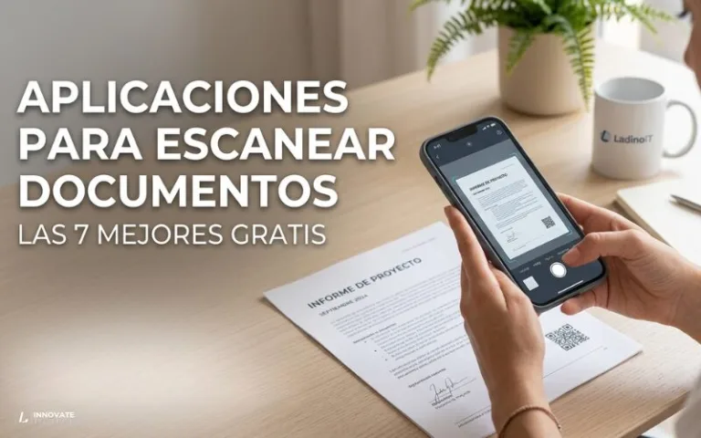 Aplicaciones para escanear documentos - ladinoit.com