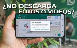 Lee más sobre el artículo WhatsApp no descarga fotos ni videos: causas y soluciones
