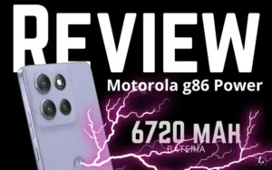 Lee más sobre el artículo Review del Motorola g86 Power: ¿El rey de la batería en la gama media?
