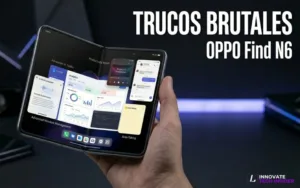 Lee más sobre el artículo Trucos del OPPO Find N6: funciones ocultas que debes activar en 2026