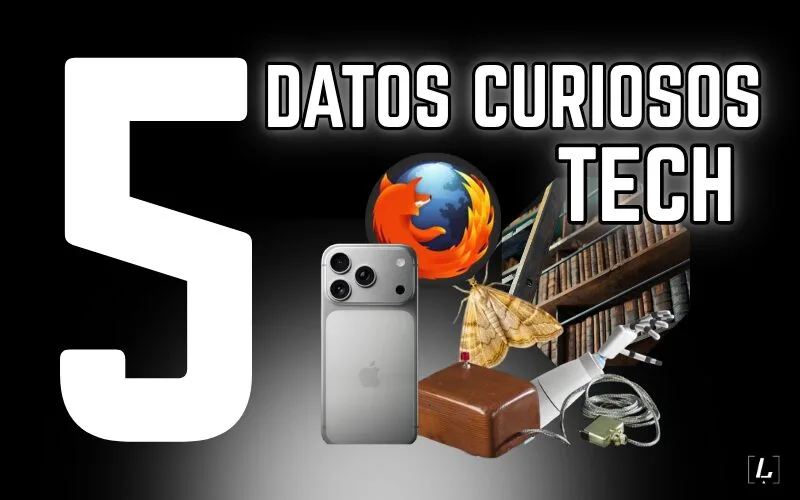 Lee más sobre el artículo 5 Datos curiosos TECH que no creerás que existen