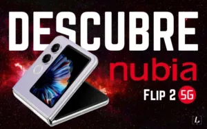 Lee más sobre el artículo Descubre Nubia Flip 2 5G al detalle: todo lo que debes saber